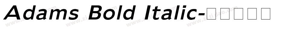 Adams Bold Italic字体转换